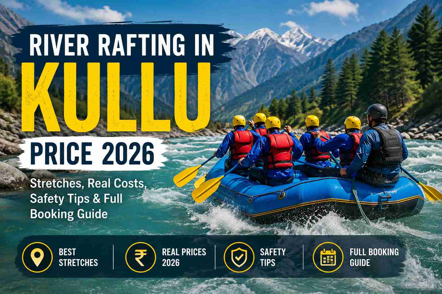 River Rafting in Kullu Price